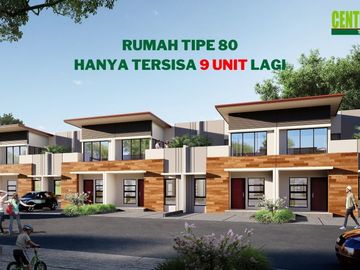 DIJUAL RUMAH TIPE 80! SISA 9 UNIT LAGI