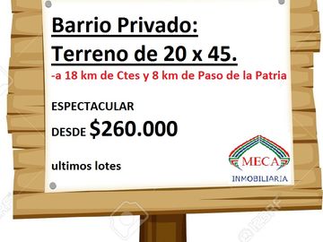 Terreno 20 x 45, ultimos Lotes