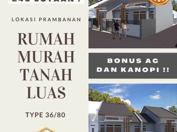 PALING MURAH DI PRAMBANAN RUMAH TANAH LUAS BONUS AC DAN KANOPI