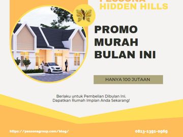 Promo Murah Perumahan 100 Jutaan di Pessona Hidden Hills