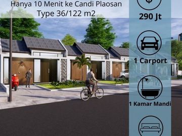 Rumah Minimalis Type 36/122 Hanya 10 Menit ke Candi Plaosan