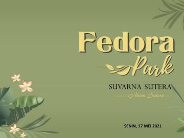 Fedora Park Murah Investasi Terbaik di Suvarna Sutera