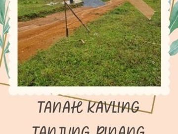 Harga Spesial Tanah Kavling Tanjung Pinang 100m Hanya 30 Juta