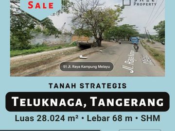 Tanah Strategis Teluknaga Tangerang Dekat Bandara