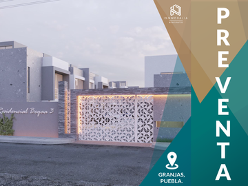 PREVENTA DE CASAS EN COL. GRANJAS PUEBLA, CERCA DE PERIFÉRICO.