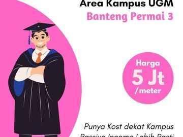 KAVLING KOST UTARA UGM, AMANKAN SAAT INI MUMPUNG MASIH MURAH