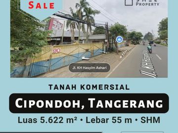 TANAH KOMERSIAL CIPONDOH TANGERANG SEBELAH FAVE HOTEL