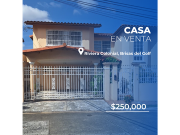 SE VENDE AMPLIA CASA EN RIVIERA COLONIAL, BRISAS DEL GOLF