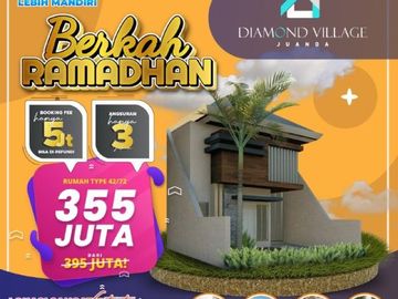BIG RAMADHAN SALE! DIAMOND VILLAGE JUANDA, Rumah Murah Idaman Keluarga Yuk Booking!