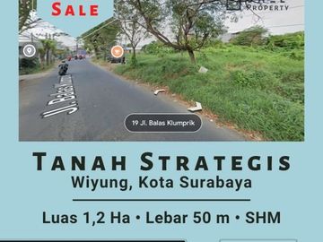 TANAH STRATEGIS BALAS KLUMPRIK WIYUNG SURABAYA