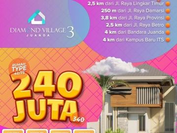 LANGSUNG BANGUN, Rumah Dijual Area Sidoarjo 240 Juta, Diamond Village Juanda 3