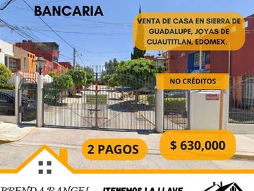 VENTA DE CASA DE RECUPERACION BANCARIA EN SIERRA DE GUADALUPE 3, JOYAS DE CUAUTITLAN CUAUTITLÁN, CUAUTITLAN, ESTADO DE MEXICO, C.P. 54803..