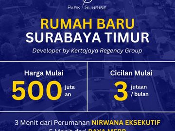 LANGKA STRATEGIS! Rumah Baru Park Sunrise 500JTan Dekat Raya MERR Stikom
