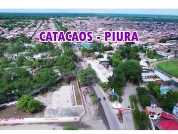 VENTA  DE TERRENO COMERCIAL EN AVENIDA Y ESQUINA  – CATACAOS - PIURA