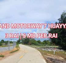 🔥 𝐋𝐀𝐍𝐃 #Direct #Sale 3 Rai | 5 MB Per Rai | Huay Yai Near Motorway 7
