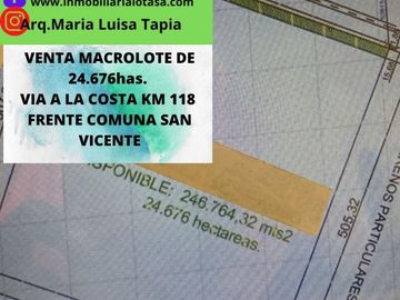 Venta 24.67 Has Via  Costa Km 118 Frente Comuna San Vicente, Prov. Sta Elena