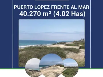 Venta 40.270 m² Puerto Lopez Frente Al Mar