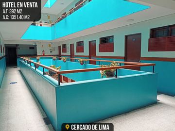 VENTA DE HOTEL EN EL CERCADO DE LIMA