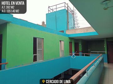 VENTA DE HOTEL EN EL CERCADO DE LIMA