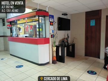 VENTA DE HOTEL EN EL CERCADO DE LIMA