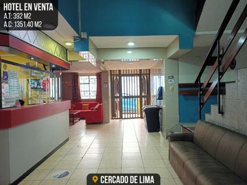 VENTA DE HOTEL EN EL CERCADO DE LIMA
