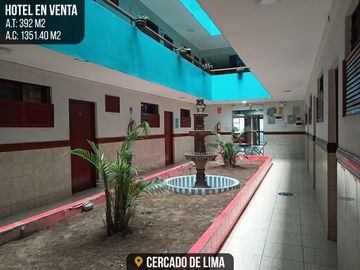 VENTA DE HOTEL EN EL CERCADO DE LIMA
