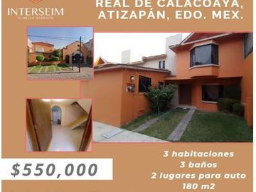 BONITA CASA DE REMATE BANCARIO NO DEJES PASAR LA OPRTUNIDAD UBICADAEN REAL DE CALACOAYA ATIZAPAN   EDO. MEX.