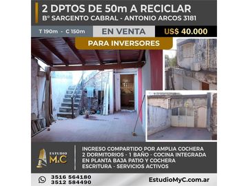 Inversores - Dos Departamentos de 2 Dormitorios - B° Sargento Cabral