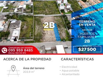 EN VENTA TERRENO EN HUERTOS FAMILIARES IBARRA 2B
