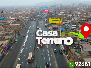 ¡Gran Oportunidad! De Casa como Terreno a sólo una cuadra de Panamericana Norte SMP