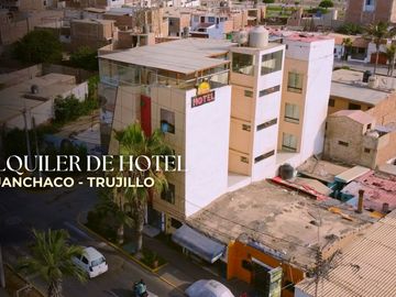 Alquiler De Hotel Amoblado En Huanchaco Con 20 Habitaciones (GAPONTE)