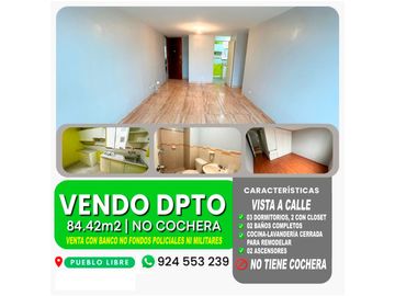 SUPER OCASIÓN 85m2 DEPARTAMENTO 03 DORM 02 BAÑOS 02 ASCENSORES PUEBLO LIBRE
