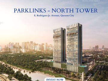 PRE-SELLING: Parklinks North Tower by Ayala Land Premier - Quezon City, Metro Manila