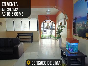 HOTEL EN VENTA CON UBICACIÓN ESTRATÉGICA: ¡IDEAL PARA NEGOCIOS O ALMACÉN! - CERCADO DE LIMA