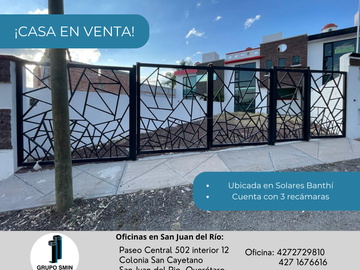 CASA EN VENTA EN SOLARES BANTHI SAN JUAN DEL RÍO