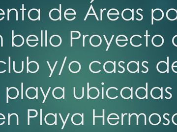 Lindo Terreno de Playa en Playa Hermosa