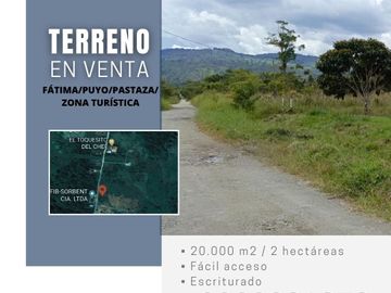 VENDO 2 HECTÁREAS DE TERRENO EN SECTOR TURÍSTICO FÁTIMA, PUYO, PASTAZA
