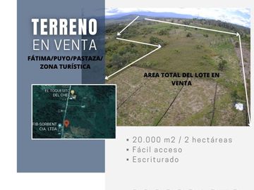 VENDO 2 HECTÁREAS DE TERRENO EN SECTOR TURÍSTICO FÁTIMA, PUYO, PASTAZA
