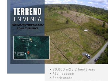 VENDO 2 HECTÁREAS DE TERRENO EN SECTOR TURÍSTICO FÁTIMA, PUYO, PASTAZA