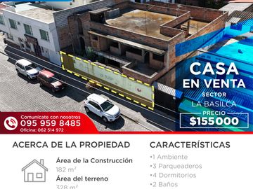 CASA EN VENTA – SECTOR LA BASÍLICA