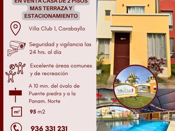 SE VENDE CASA DE 2 PISOS C/ ESTACIONAMIENTO EN VILLA CLUB 1, CARABAYLLO