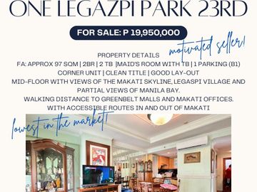 **buyer only** lowest in the market 2br corner unit in One Legazpi Park 23rd