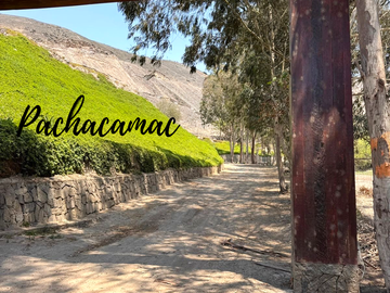 SE VENDE TERRENO EN PACHACAMAC *EXCELENTE UBICACIÓN *DISEÑA TU CASA DE CAMPO SOÑADA