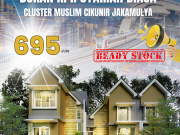 Rumah KPR Syariah Ready Stock Cikunir, dekat Grand Galaxy Bekasi