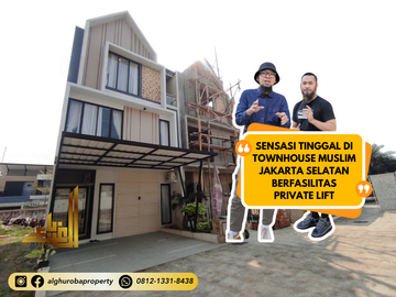 RUMAH TOWNHOUSE MUSLIM TANPA RIBA BISA CUSTOME PRIVATE LIFT DAN ATTIC ROOM PASAR MINGGU JAKARTA SELATAN