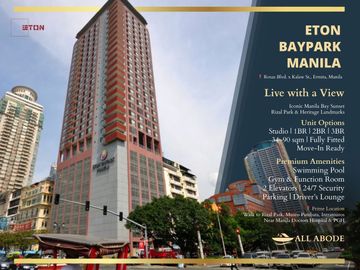 Live with a View - Eton Baypark Manila