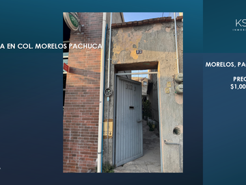 CASA EN VENTA PACHUCA, COLONIA MORELOS
