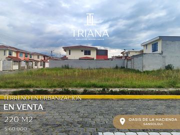 TERRENO EN VENTA SANGOLQUI OASIS DE LA HACIENDA