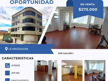 EDIFICIO EN VENTA  DE OPORTUNIDAD LA MAGDALENA SUR DE QUITO