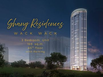 3 Bedroom Shang Residences Wack Wack